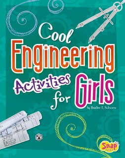 Front cover_Cool Engineering Activities for Girls
