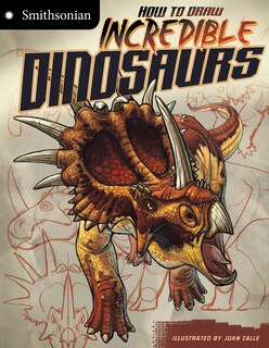 Front cover_How to Draw Incredible Dinosaurs