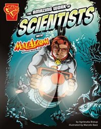 Couverture_The Amazing Work of Scientists with Max Axiom, Super Scientist