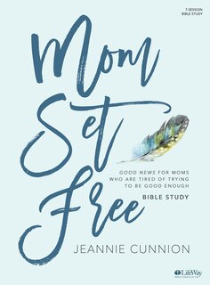 Couverture_Mom Set Free -  Bible Study Book