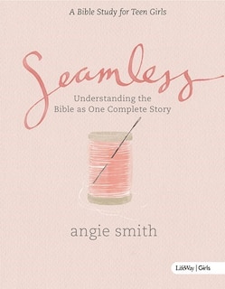 Front cover_Seamless – Teen Girls Bible Study Book