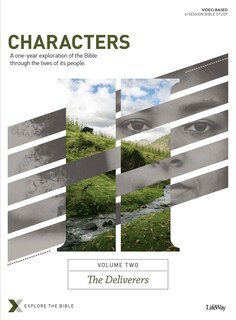 Front cover_Characters Volume 2: The Deliverers - Bible Study Book