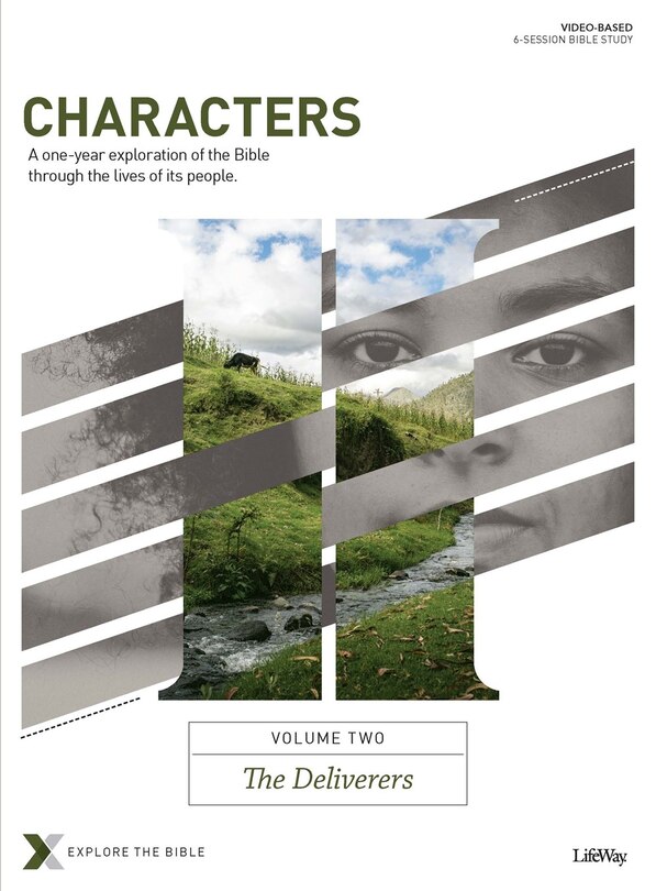 Front cover_Characters Volume 2: The Deliverers - Bible Study Book