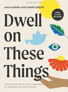 Couverture_Dwell on These Things - Bible Study Book with Video Access