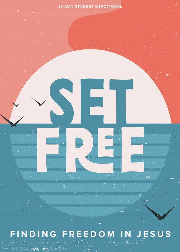 Front cover_Set Free - Teen Devotional