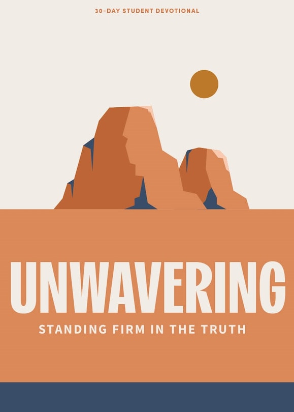 Front cover_Unwavering - Teen Devotional