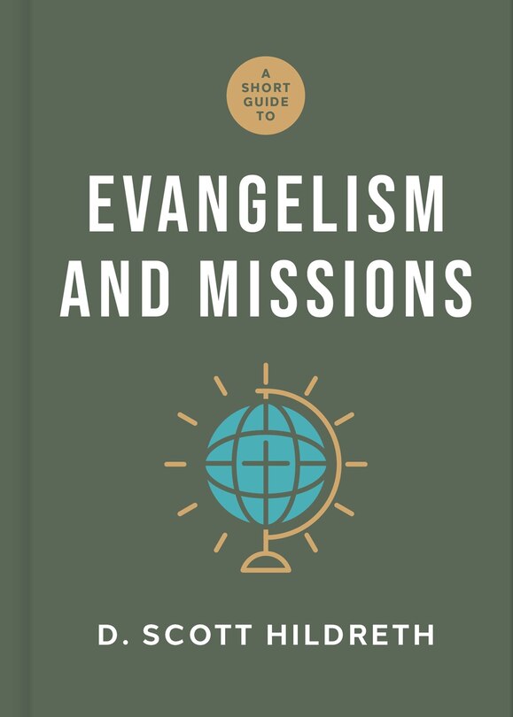 Couverture_A Short Guide to Evangelism and Missions