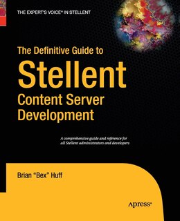 Front cover_The Definitive Guide To Stellent Content Server Development