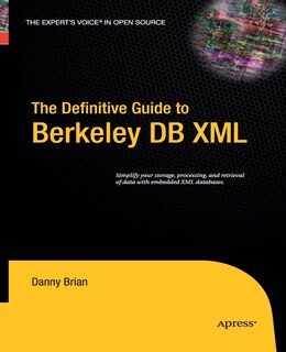 Front cover_The Definitive Guide To Berkeley Db Xml