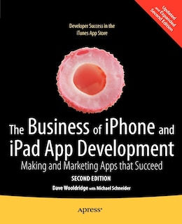 Front cover_The Business of iPhone and iPad App Development