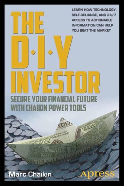 The DIY Investor: Secure Your Financial Future with Chaikin Power Tools