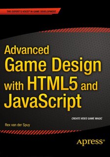 Front cover_Advanced Game Design With Html5 And Javascript
