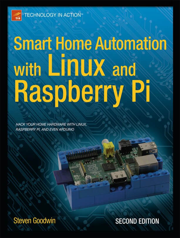 Front cover_Smart Home Automation with Linux and Raspberry Pi