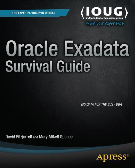 Front cover_Oracle Exadata Survival Guide