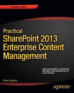 Front cover_Practical SharePoint 2013 Enterprise Content Management