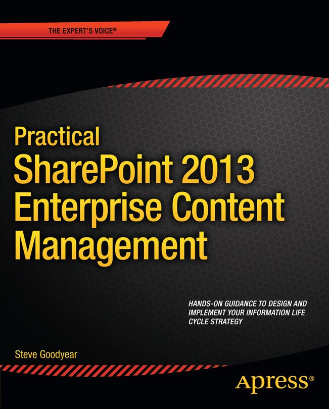 Front cover_Practical SharePoint 2013 Enterprise Content Management