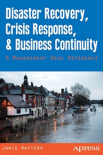 Front cover_Disaster Recovery, Crisis Response, and Business Continuity