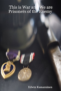 Couverture_This is War and We are Prisoners of the Enemy