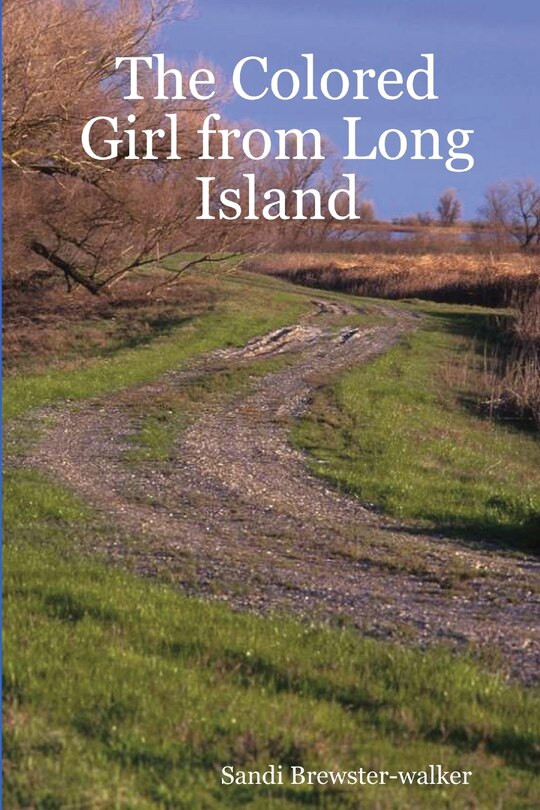 Front cover_The Colored Girl from Long Island