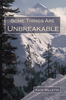 Couverture_Some Things Are Unbreakable