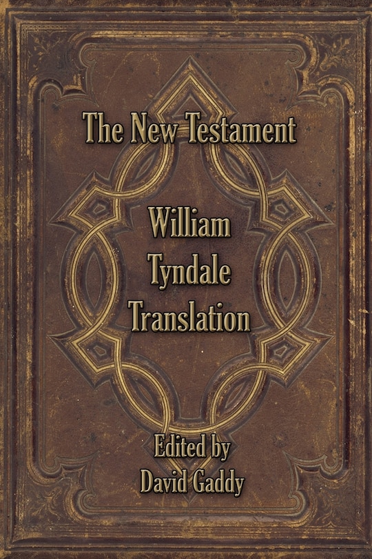 The William Tyndale New Testament