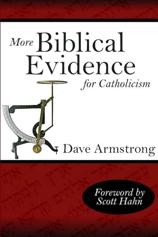 Front cover_More Biblical Evidence For Catholicism