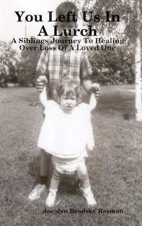 Front cover_You Left Us In A Lurch