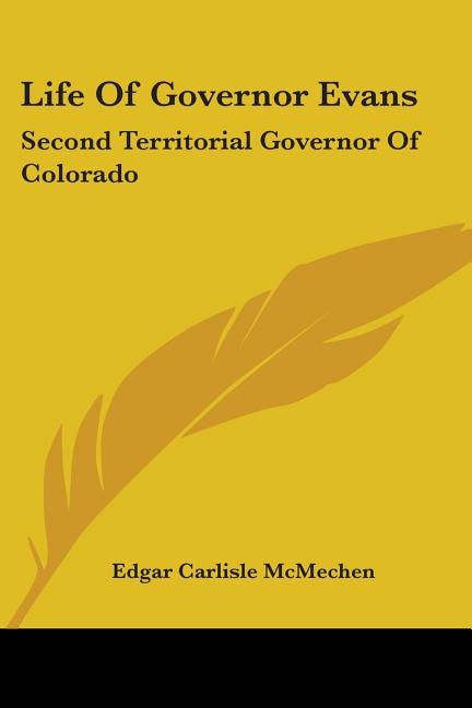 Couverture_Life Of Governor Evans