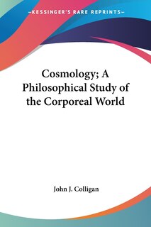 Couverture_Cosmology; A Philosophical Study of the Corporeal World