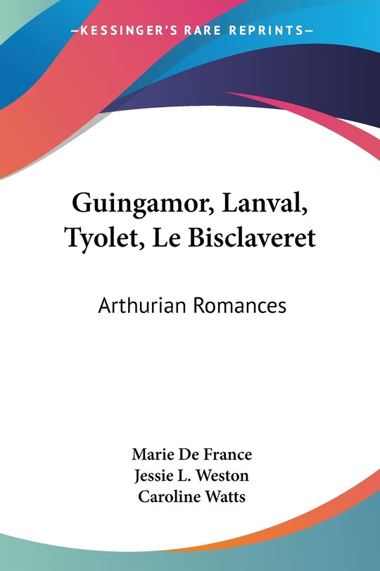 Front cover_Guingamor, Lanval, Tyolet, Le Bisclaveret