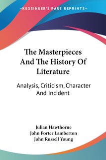 Front cover_The Masterpieces And The History Of Literature