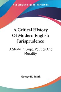 Couverture_A Critical History Of Modern English Jurisprudence