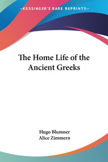 Couverture_The Home Life of the Ancient Greeks