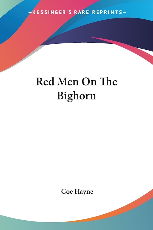 Front cover_Red Men On The Bighorn