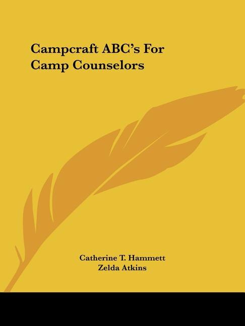 Campcraft ABC's For Camp Counselors