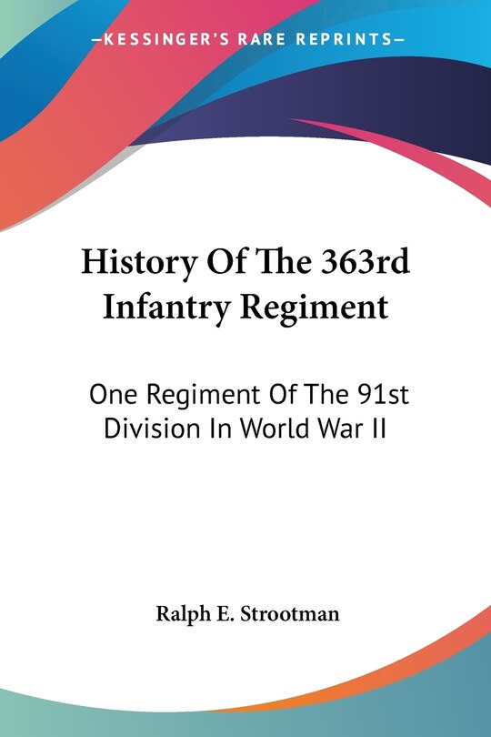Couverture_History Of The 363rd Infantry Regiment