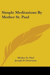 Front cover_Simple Meditations By Mother St. Paul