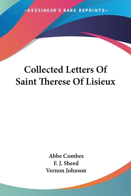 Front cover_Collected Letters Of Saint Therese Of Lisieux