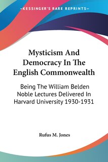 Couverture_Mysticism And Democracy In The English Commonwealth