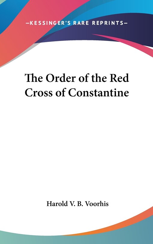 Front cover_The Order of the Red Cross of Constantine