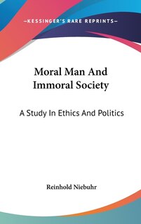 Couverture_Moral Man And Immoral Society