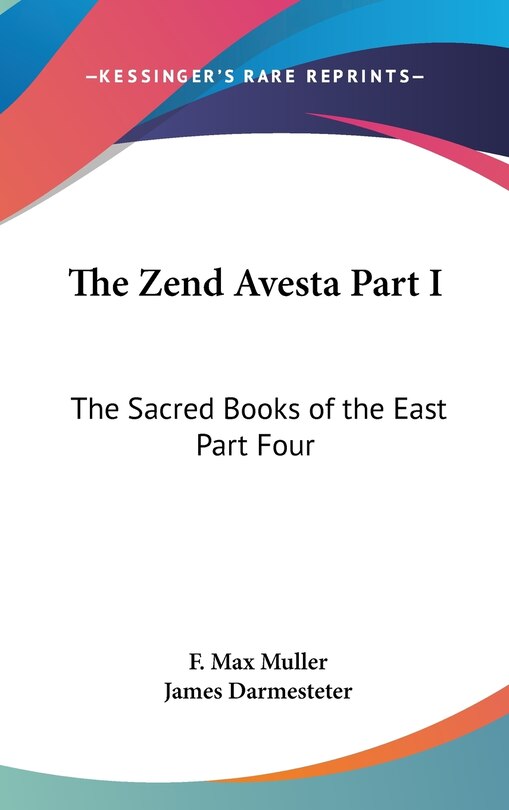 Couverture_The Zend Avesta Part I