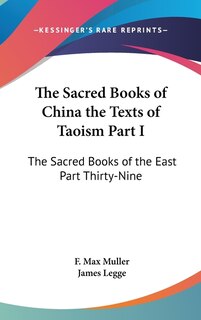 Couverture_The Sacred Books of China the Texts of Taoism Part I