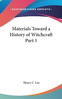 Front cover_Materials Toward a History of Witchcraft Part 1