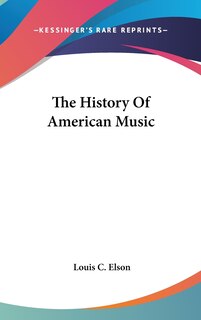 Front cover_The History Of American Music
