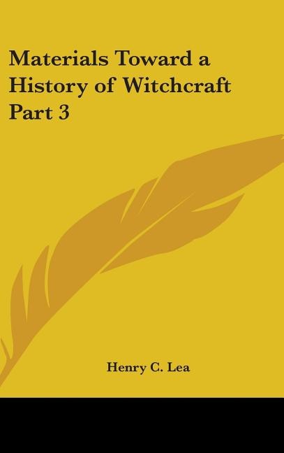 Front cover_Materials Toward a History of Witchcraft Part 3