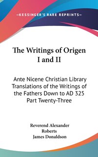 Front cover_The Writings of Origen I and II