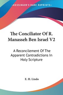Couverture_The Conciliator Of R. Manasseh Ben Israel V2