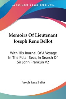 Front cover_Memoirs Of Lieutenant Joseph Rene Bellot