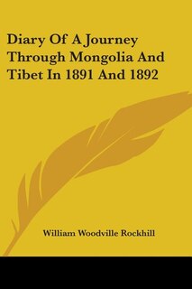 Couverture_Diary Of A Journey Through Mongolia And Tibet In 1891 And 1892